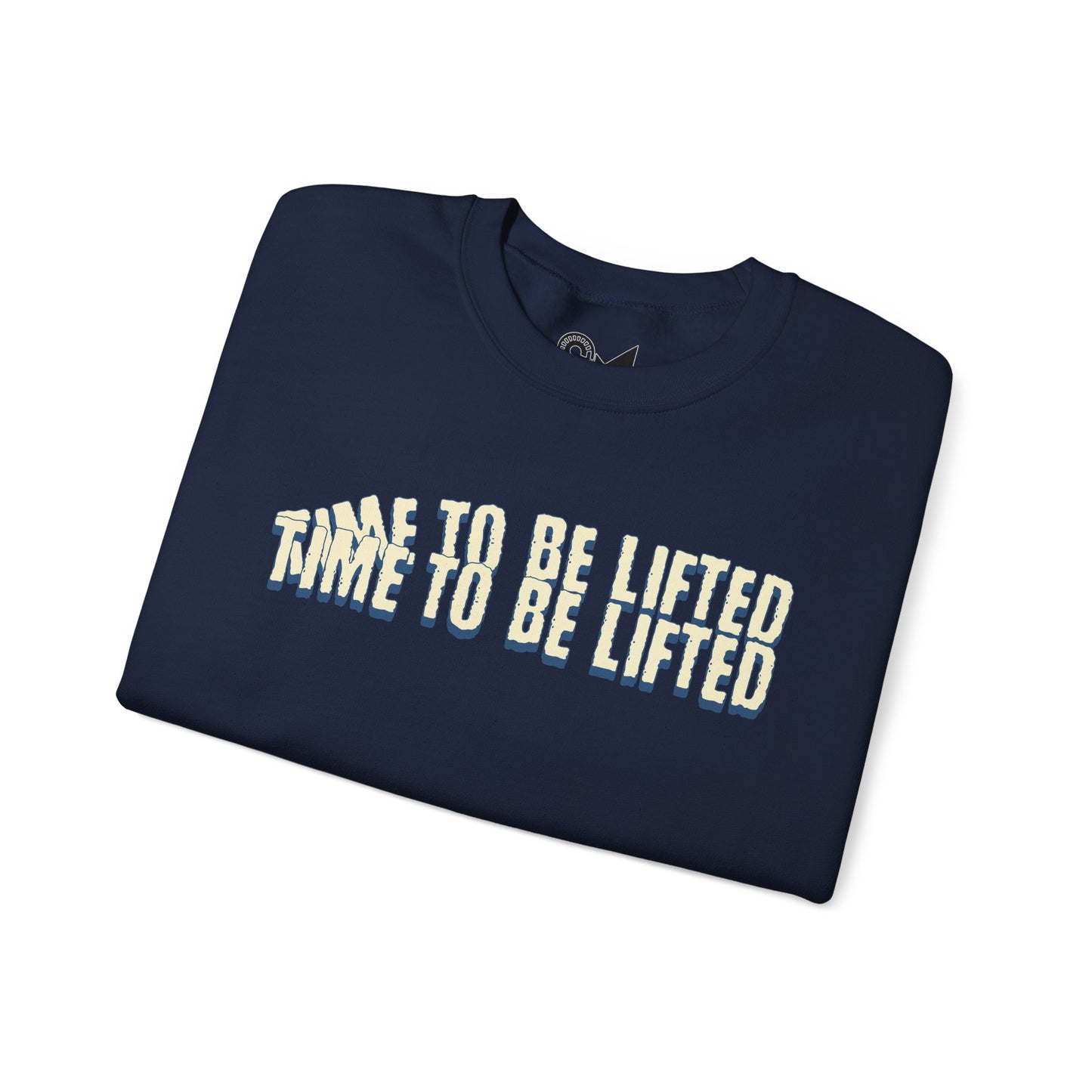 Time to be lifted Unisex Heavy Blend™ Crewneck Sweatshirt - StyleMZ - Stylemz