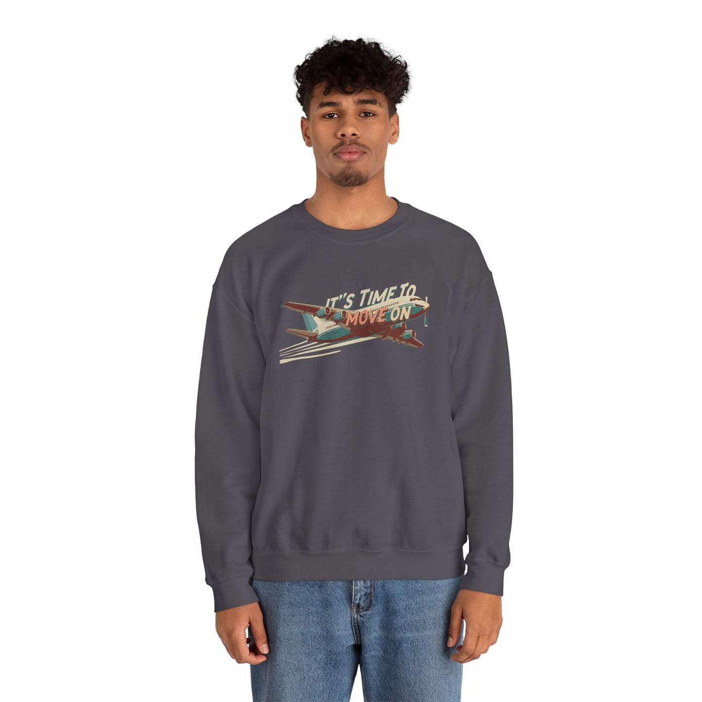 It's time to move on Unisex Heavy Blend™ Crewneck Sweatshirt - StyleMZ