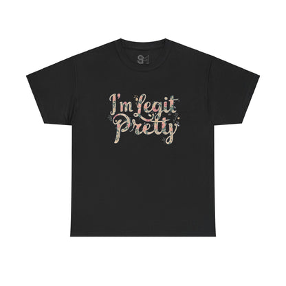 I'm legit pretty Unisex Heavy Cotton Tee - StyleMZ