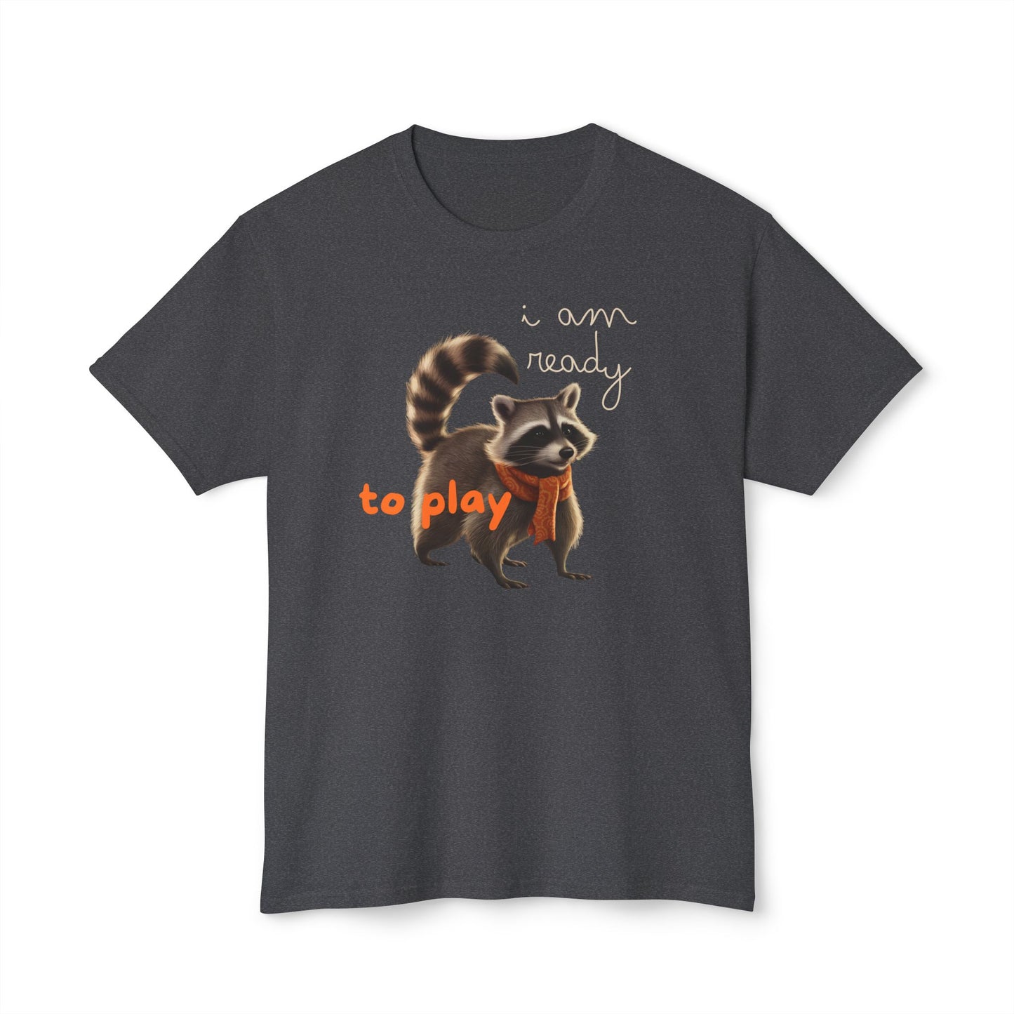 Ready to play Unisex HD Cotton™ T-shirt - StyleMZ