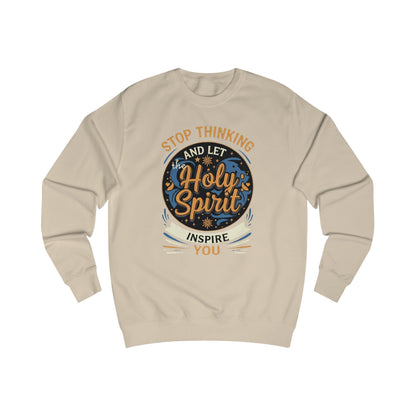 Stop thinking2 Unisex Sweatshirt  - Korea  - StyleMZ