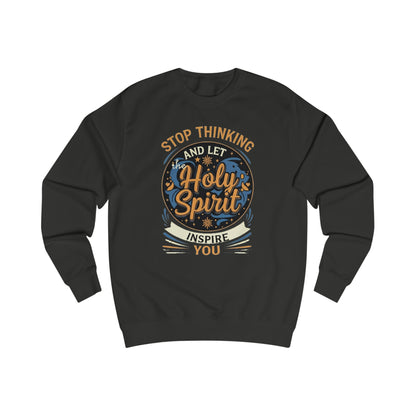 Stop thinking2 Unisex Sweatshirt  - Korea  - StyleMZ