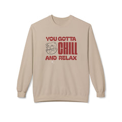 Corea - Sudadera unisex de cuello redondo de polar suave y de peso medio con estilo "You Gotta Chill" - StyleMZ 