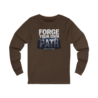 Forge Your Own Path Unisex Jersey Long Sleeve Tee - StyleMZ - Stylemz