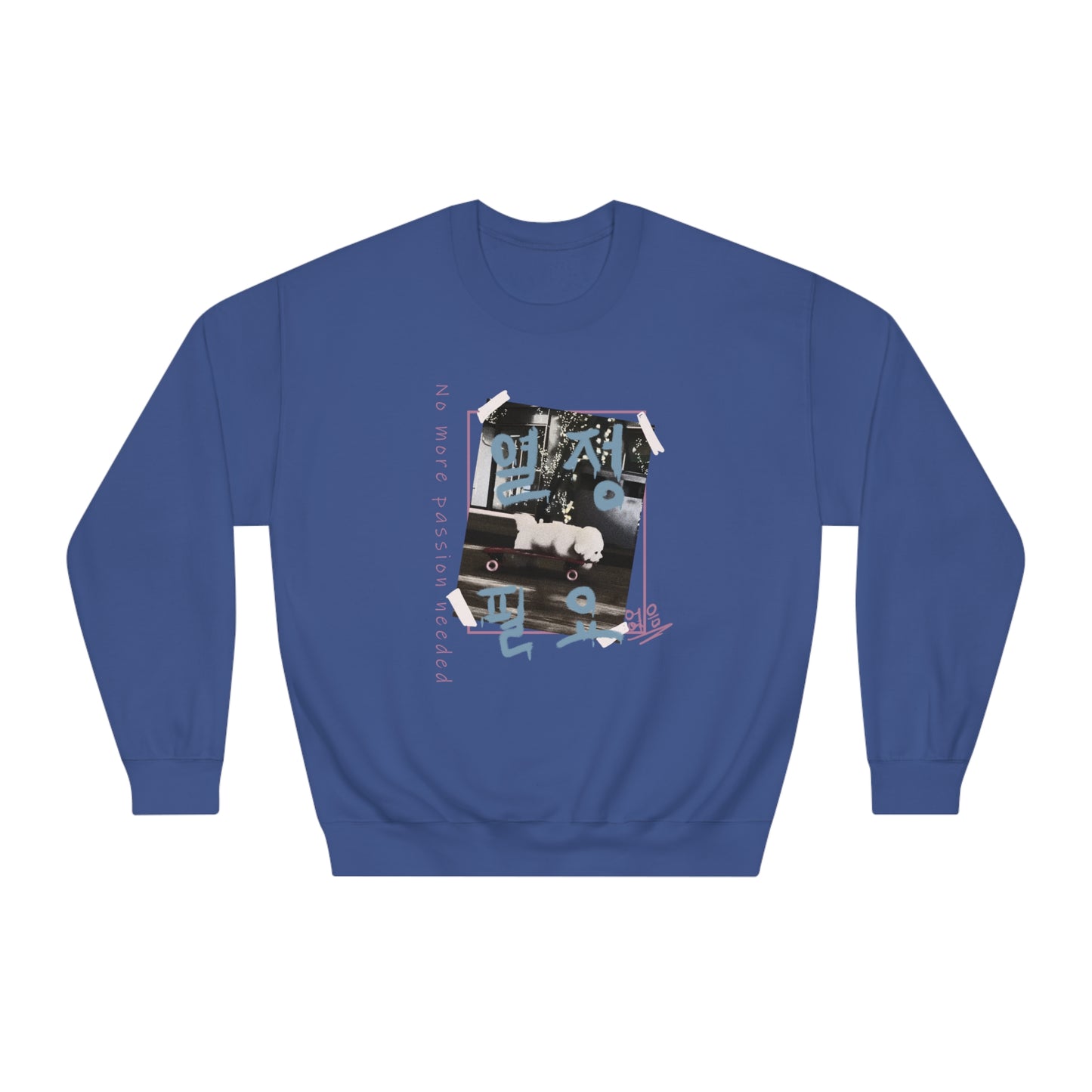 No need more passion Unisex DryBlend® Crewneck Sweatshirt - StyleMZ