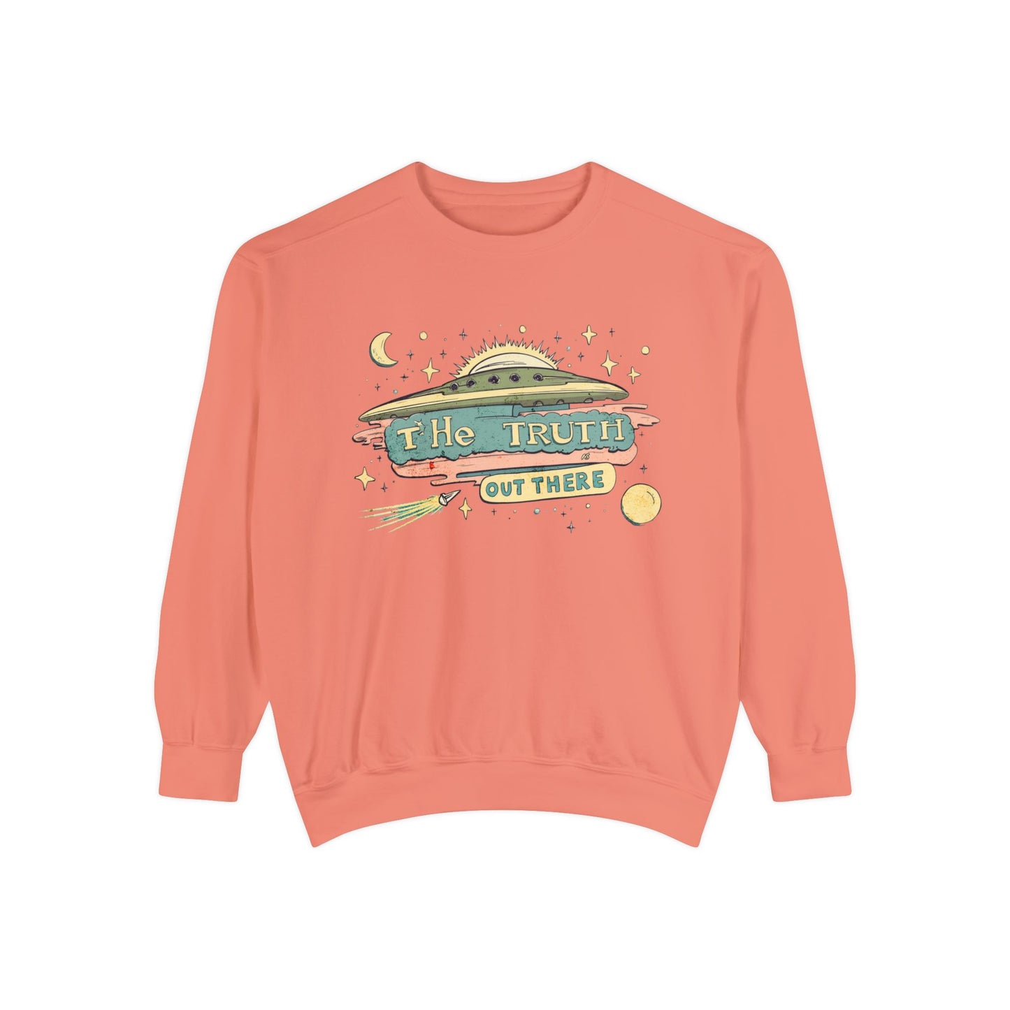 The truth is out there Unisex Garment-Dyed Sweatshirt  - Korea  - StyleMZ