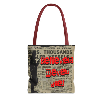 Believers never die Tote Bag (AOP) - StyleMZ