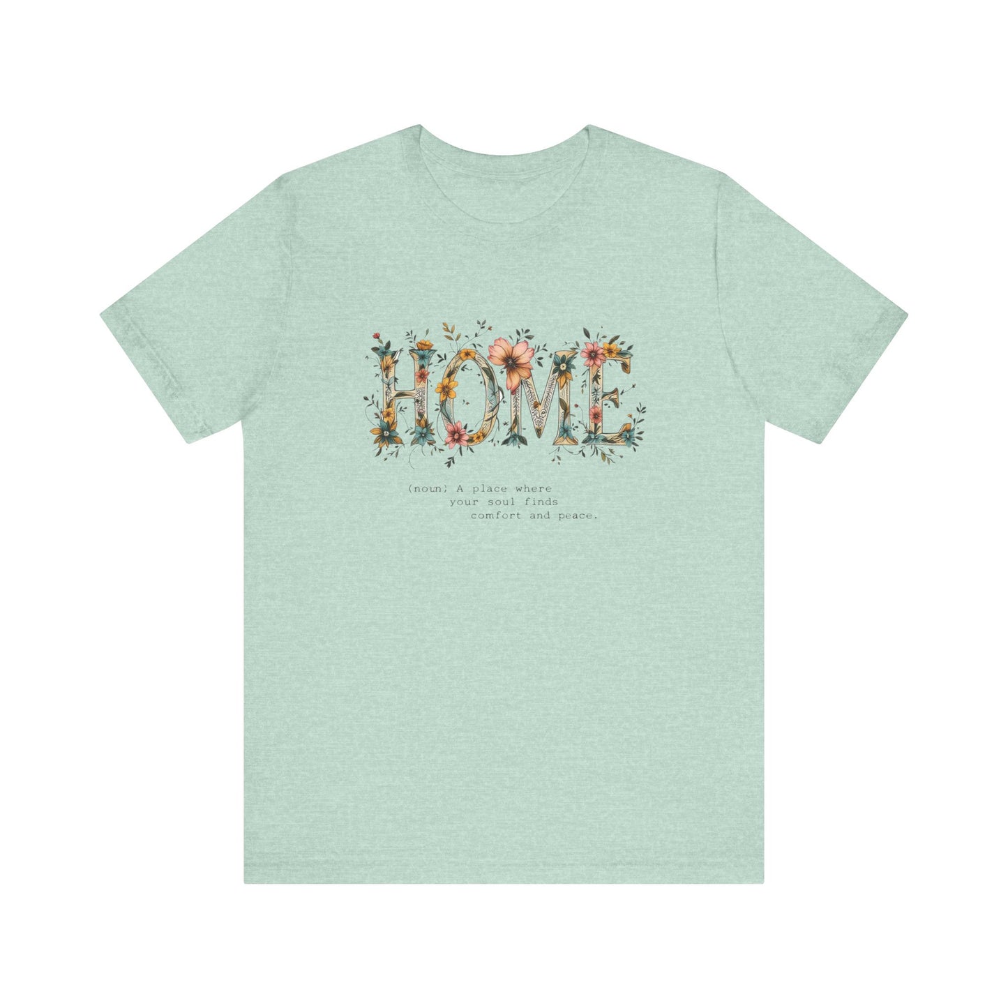 Home Unisex Jersey Short Sleeve Tee