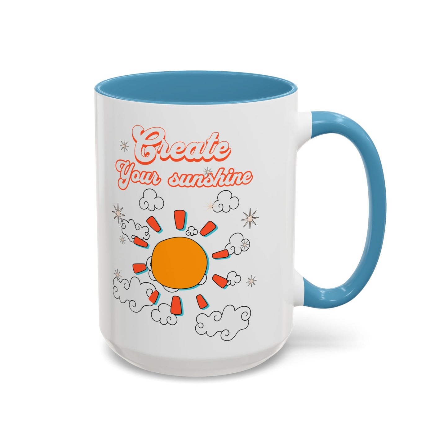 Create your sunshine Accent Coffee Mug (11, 15oz) - StyleMZ