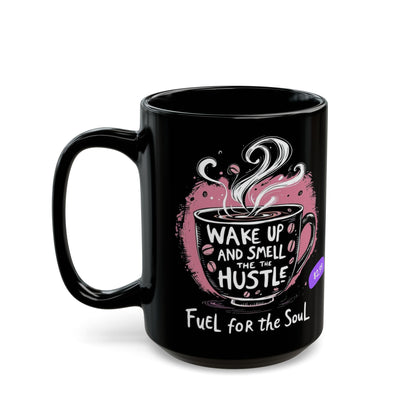 Fuel for the Soul Black Mug (11oz, 15oz) - StyleMZ