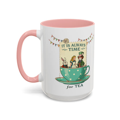 It is always time for tea Accent Coffee Mug (11, 15oz) - StyleMZ