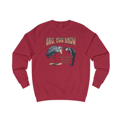 Bro, you know Unisex Sweatshirt  - Korea  - StyleMZ