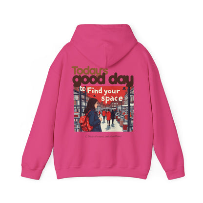 Today's good day Unisex Heavy Blend™ Hooded Sweatshirt - StyleMZ