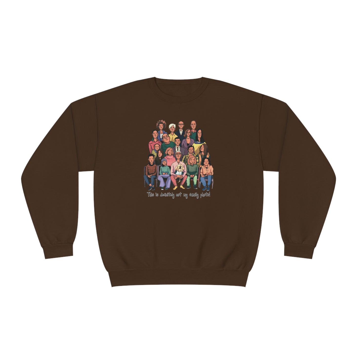 Definitely not my family photo Unisex NuBlend® Crewneck Sweatshirt  - Korea  - StyleMZ