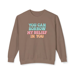 Korea -  You can have my belief in you Unisex Lightweight Crewneck Sweatshirt  - StyleMZ