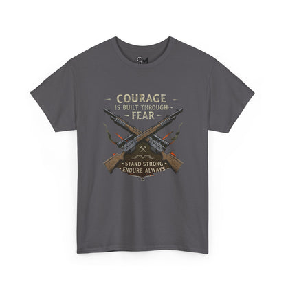 Courage is built through fear Unisex Heavy Cotton Tee