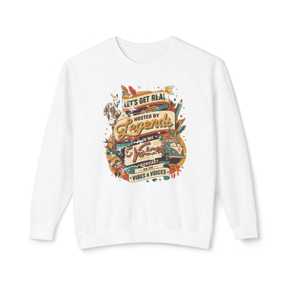 Let's get real Unisex Lightweight Crewneck Sweatshirt - StyleMZ