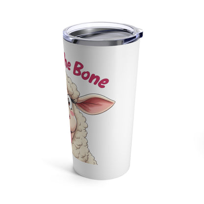 Baaad to the bone Tumbler 20oz - StyleMZ - Stylemz