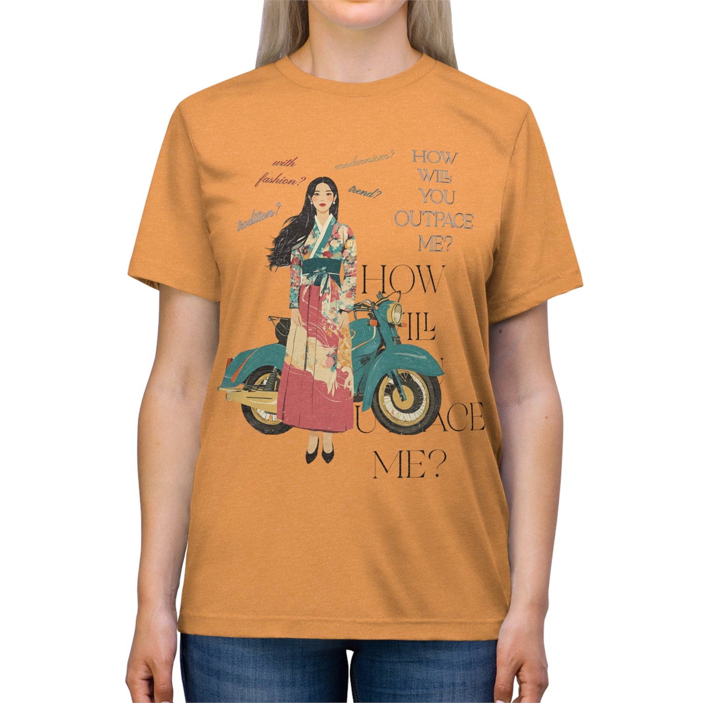 How will you outpace me? Unisex Triblend Tee - StyleMZ