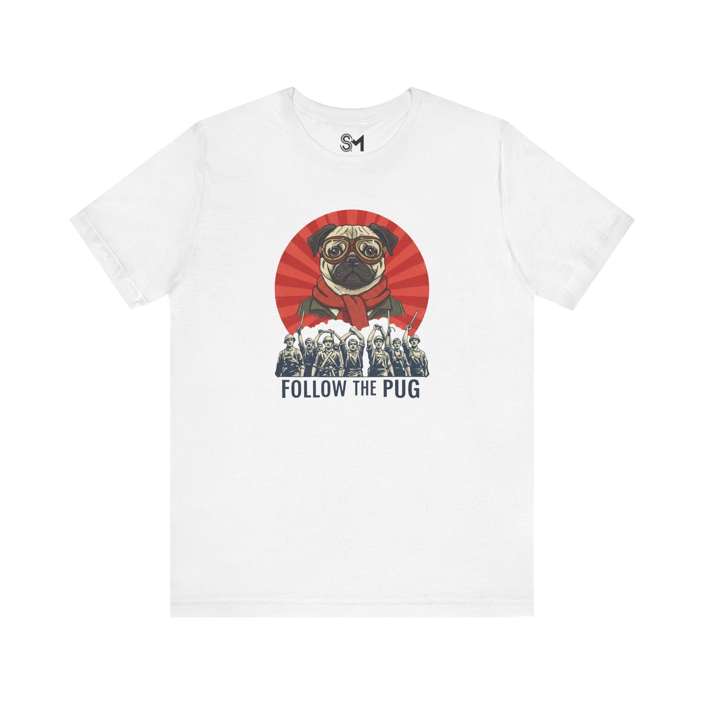 Follow the pug Unisex Jersey Short Sleeve Tee