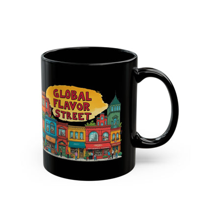 Global flavor street Black Mug (11oz, 15oz) - StyleMZ - Stylemz