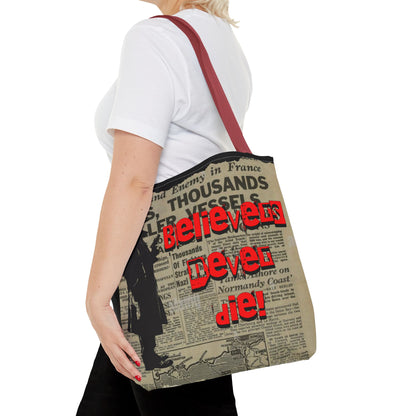 Believers never die Tote Bag (AOP) - StyleMZ