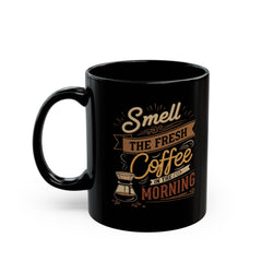 Korea -  Smell the fresh coffee Black Mug (11oz, 15oz)  - StyleMZ