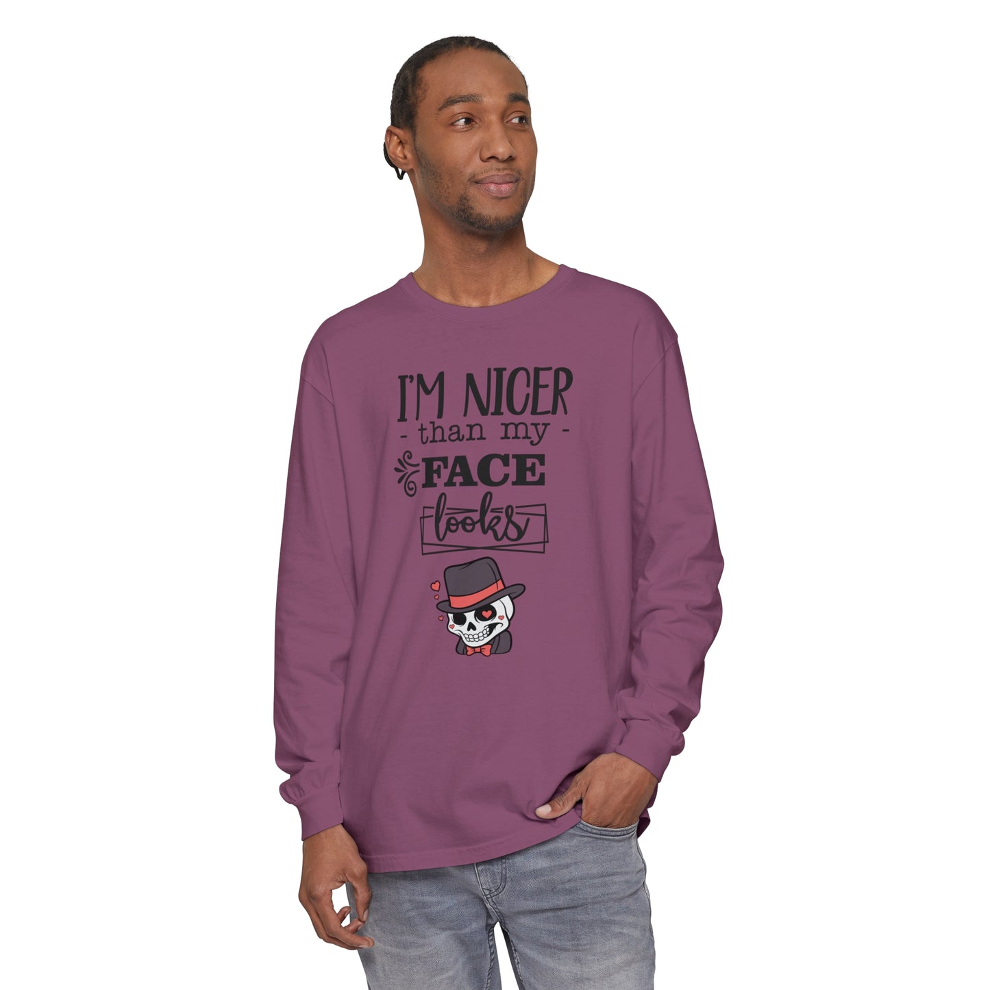 Korea - I am nicer than my face looks Unisex Garment-dyed Long Sleeve T-Shirt - StyleMZ - Stylemz