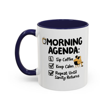 Morning Agenda Accent Coffee Mug (11, 15oz) - StyleMZ