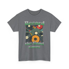 Record the good times Unisex Heavy Cotton Tee  - StyleMZ