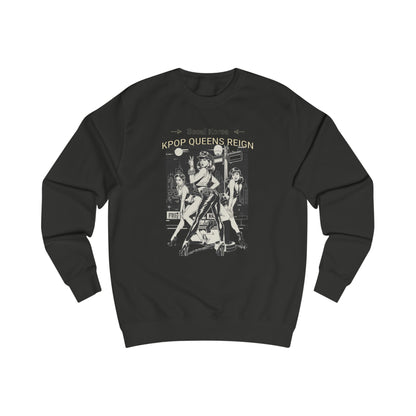 Korea -  K-POP Queens Reign Unisex Sweatshirt  - StyleMZ