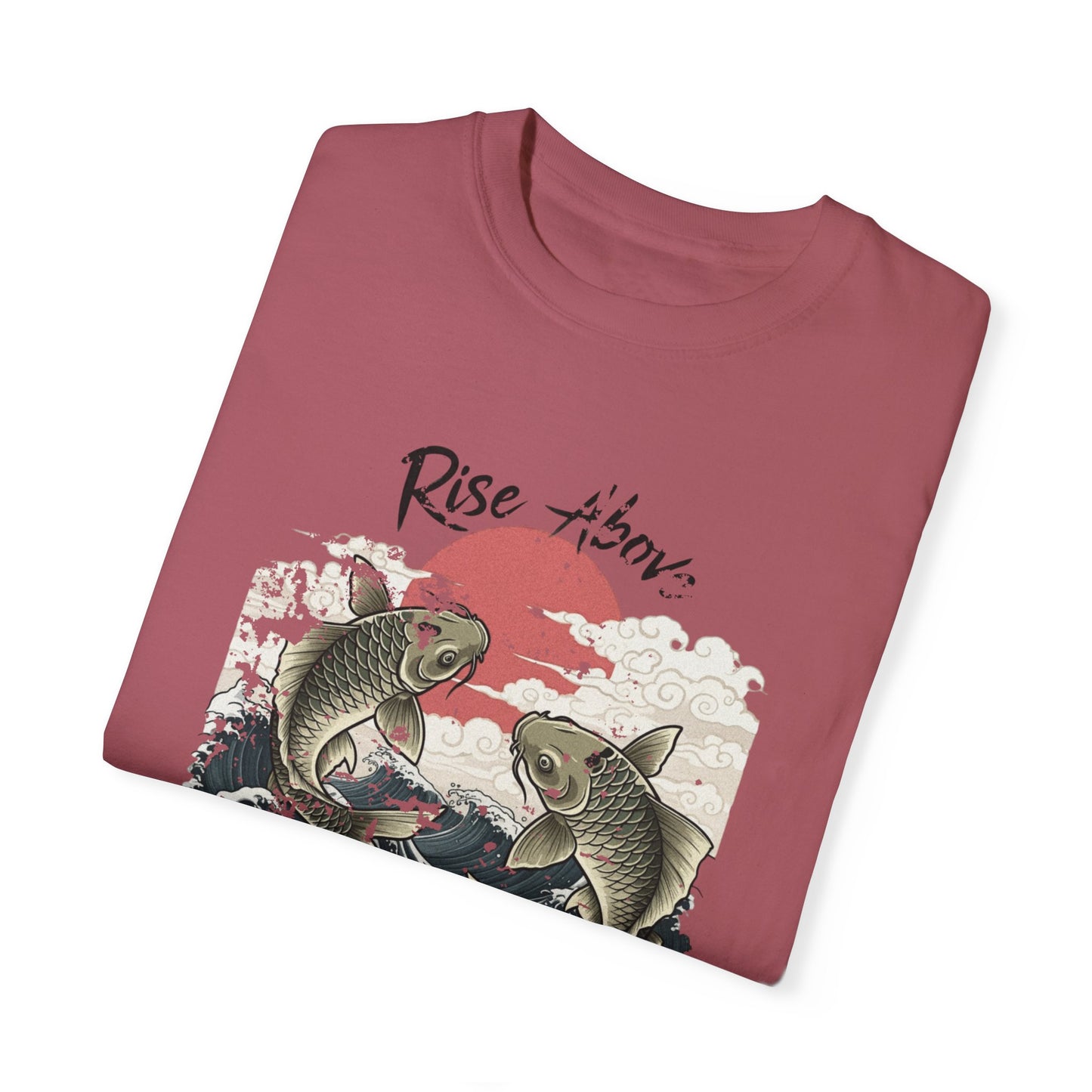 Rise above Unisex Garment-Dyed T-shirt  - Korea  - StyleMZ