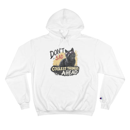 Korea -  Don't be sad Champion Hoodie  - StyleMZ