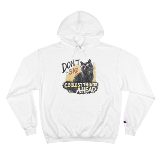 Korea -  Don't be sad Champion Hoodie  - StyleMZ