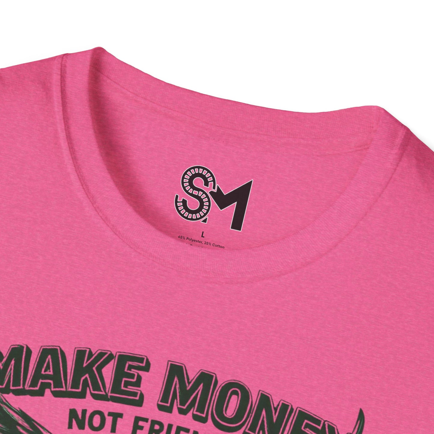 Make Money Unisex Softstyle T-Shirt - StyleMZ