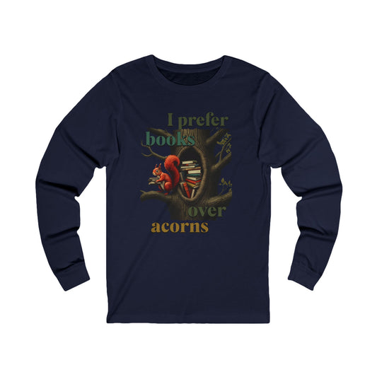 Korea -  I prefer books over acorns Unisex Jersey Long Sleeve Tee  - StyleMZ