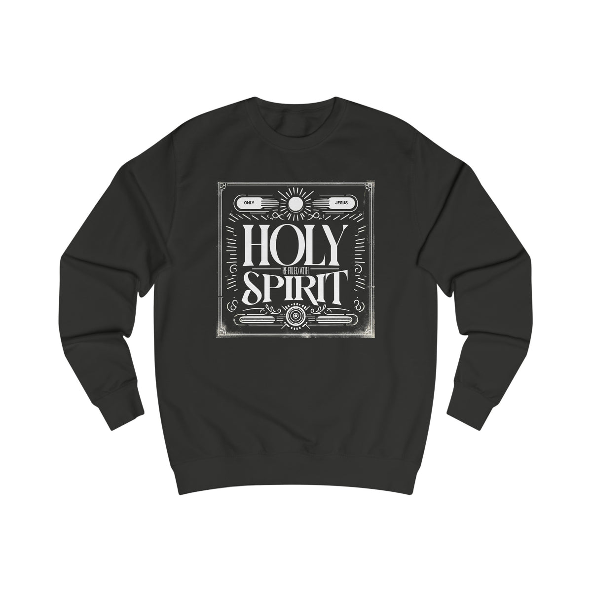 StyleMZ -  Be filled with Holy Spirit Unisex Sweatshirt  - StyleMZ