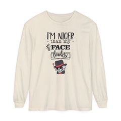 Korea -  I am nicer than my face looks Unisex Garment-dyed Long Sleeve T-Shirt  - StyleMZ