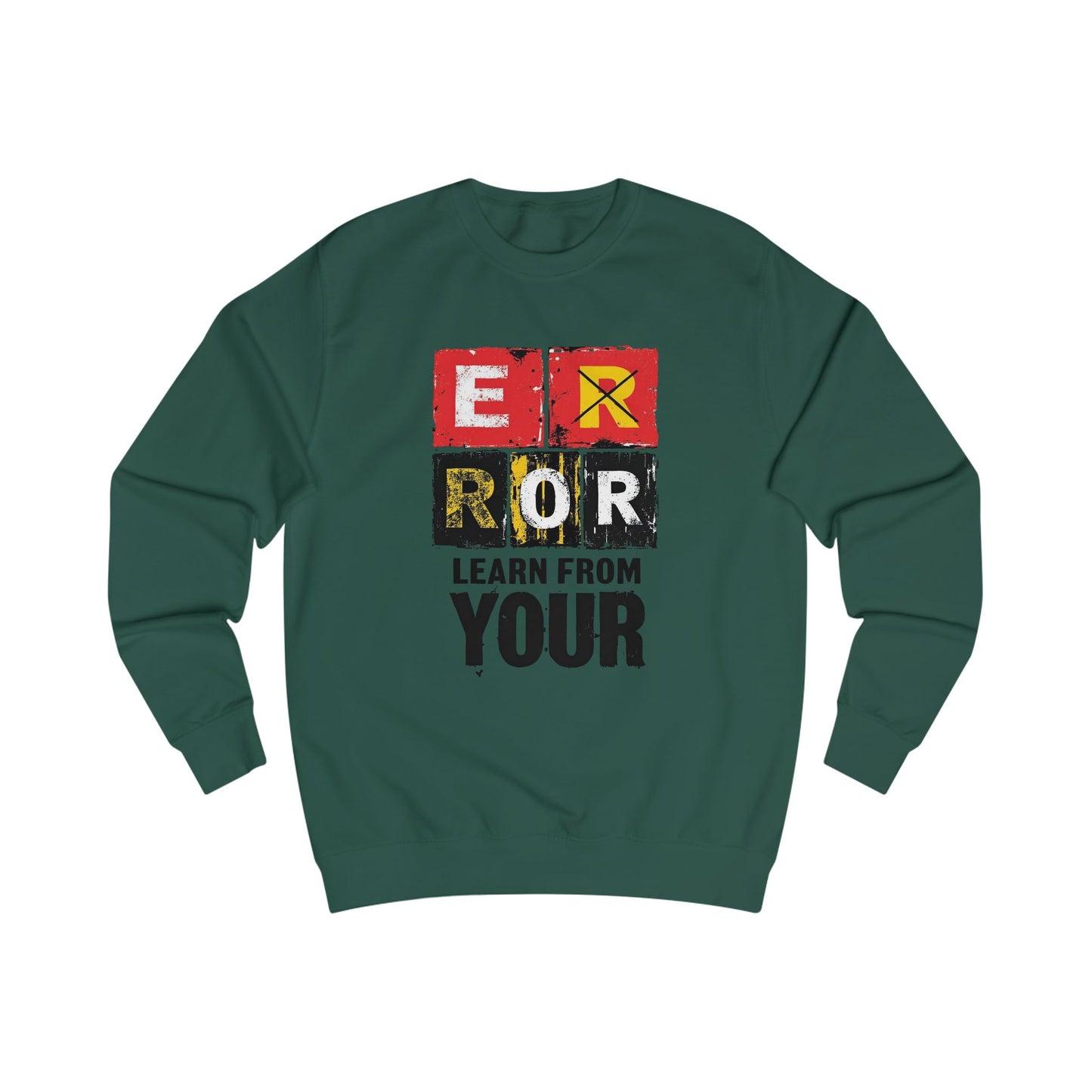 Learn from your error Unisex Sweatshirt - StyleMZ