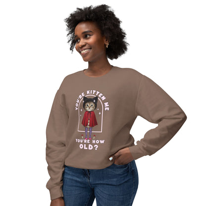 Korea -  You're kitten me! Unisex Lightweight Crewneck Sweatshirt  - StyleMZ