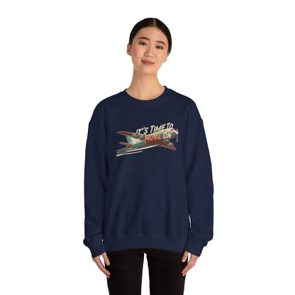 It's time to move on Unisex Heavy Blend™ Crewneck Sweatshirt - StyleMZ