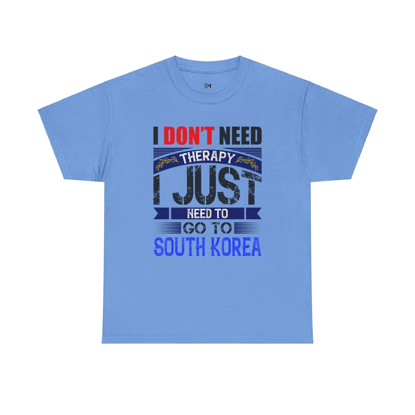 I just need to go to Korea Unisex Heavy Cotton Tee - Stylemz