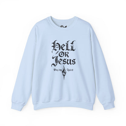 Hell or Jesus Unisex Heavy Blend™ Crewneck Sweatshirt - StyleMZ