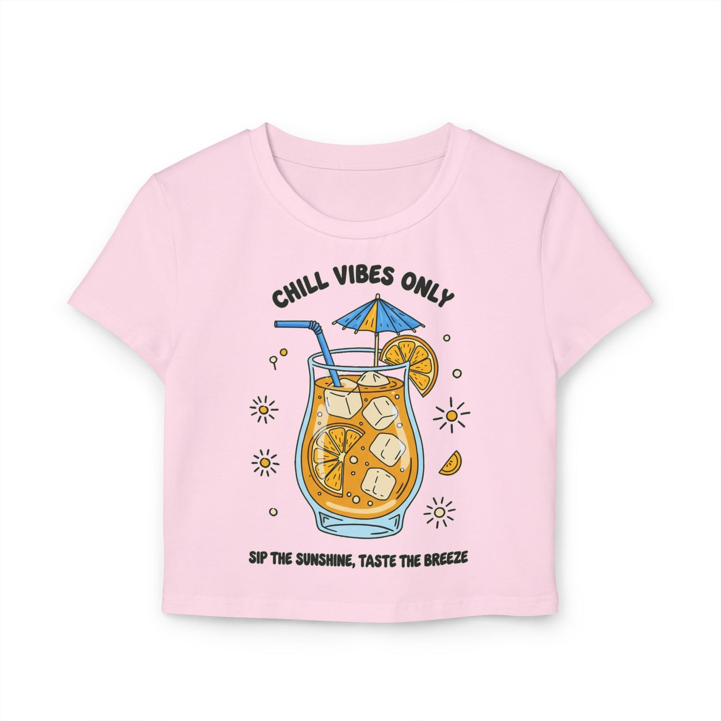 Chill vibes only Women's Baby Tee - Refreshing Summer Vibes