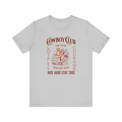 Cowboy club Unisex Jersey Short Sleeve Tee