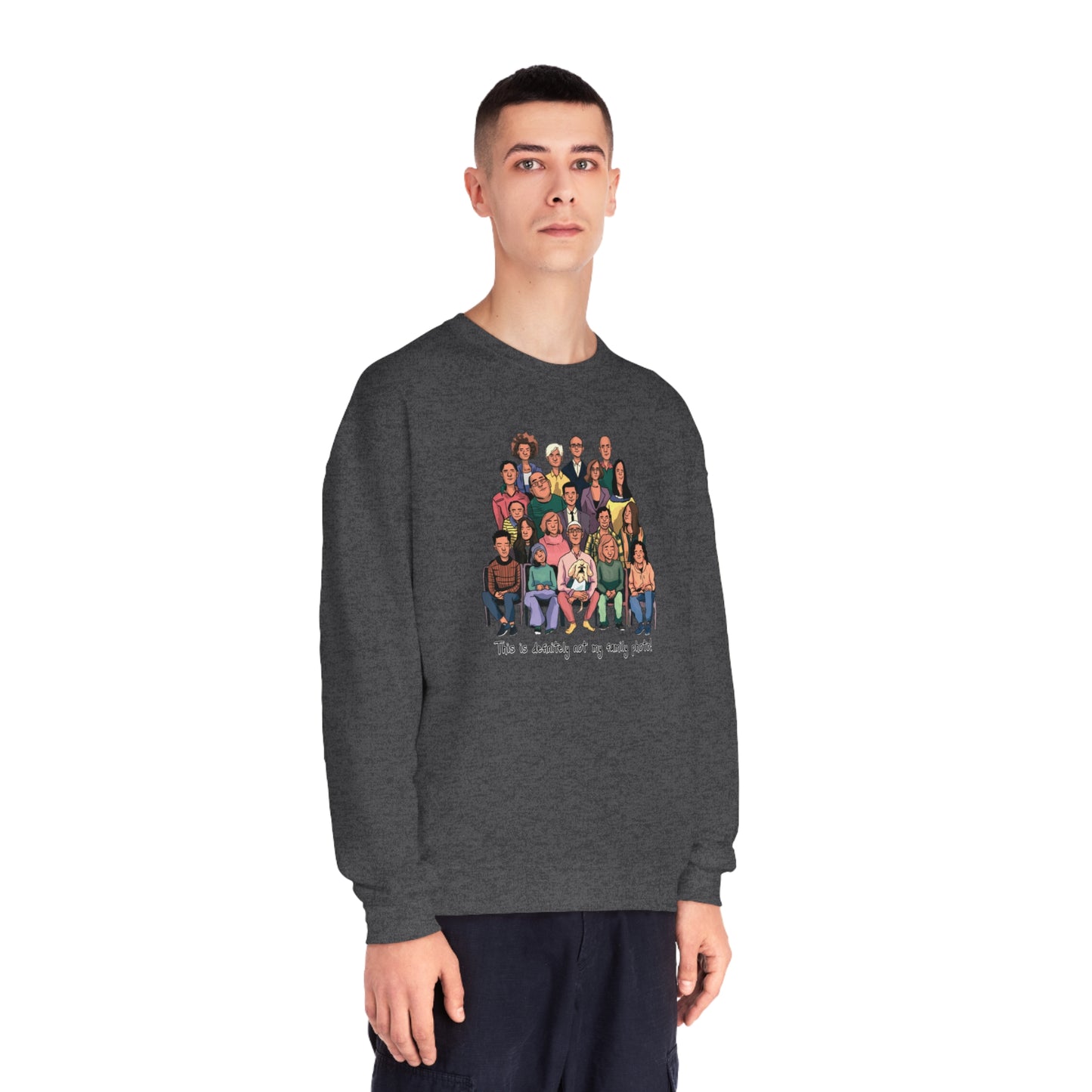 Definitely not my family photo Unisex NuBlend® Crewneck Sweatshirt - Korea - StyleMZ - Stylemz