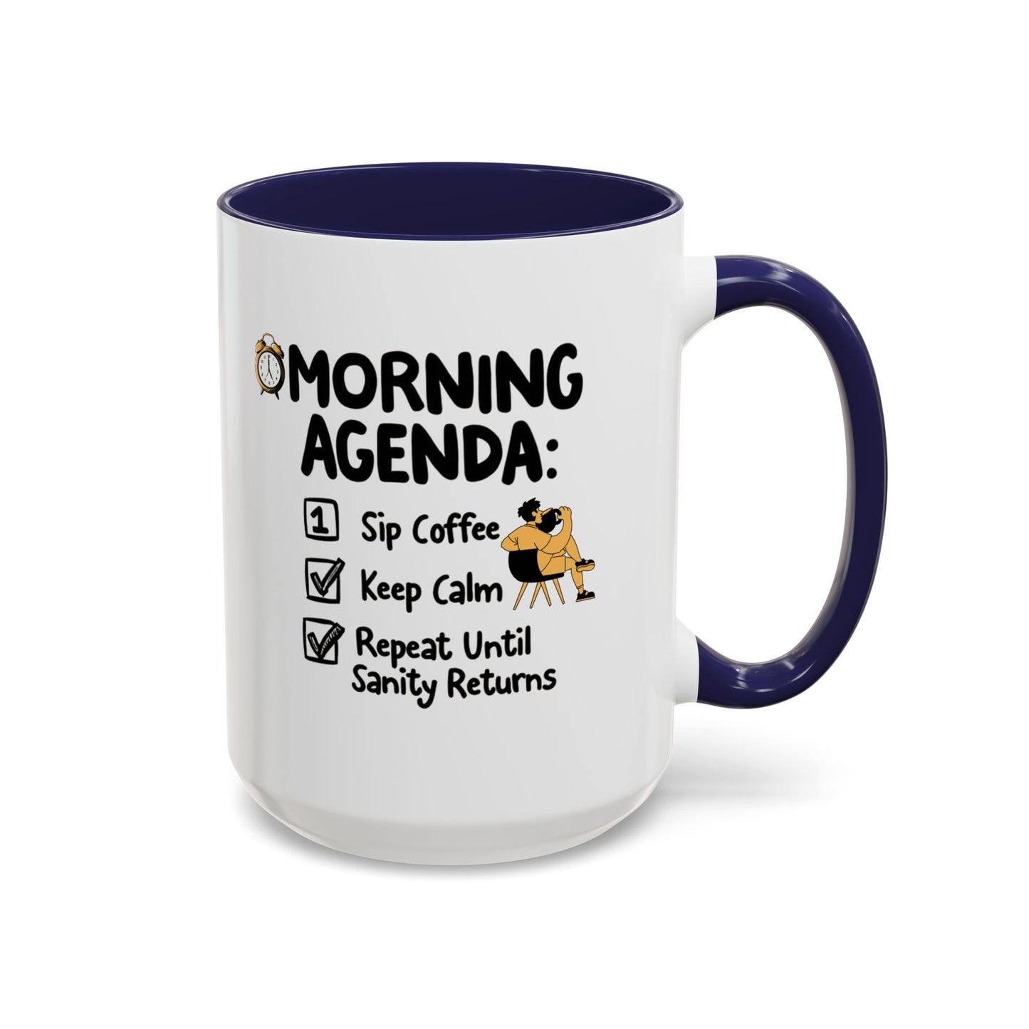 Morning Agenda Accent Coffee Mug (11, 15oz) - StyleMZ