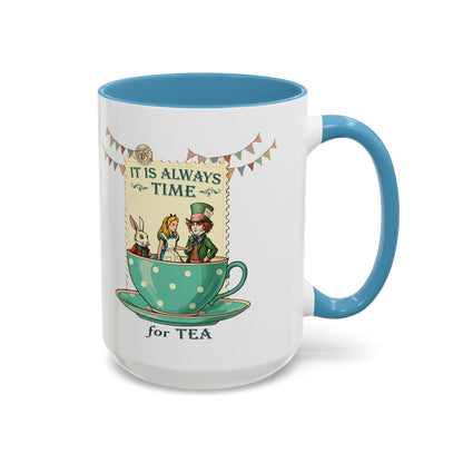 It is always time for tea Accent Coffee Mug (11, 15oz) - StyleMZ