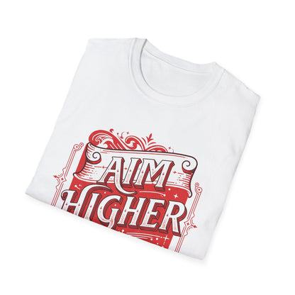 Aim higher Unisex Softstyle T-Shirt - Stylemz