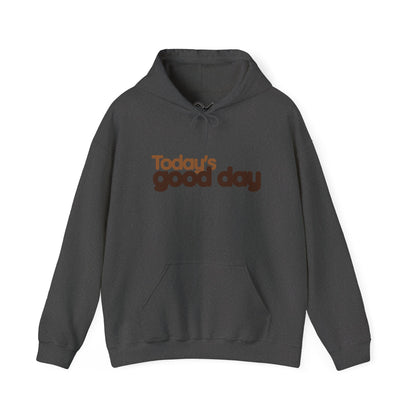 Today's good day Unisex Heavy Blend™ Hooded Sweatshirt - StyleMZ